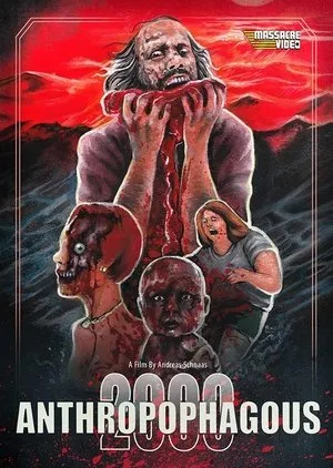 Anthropophagous 2000