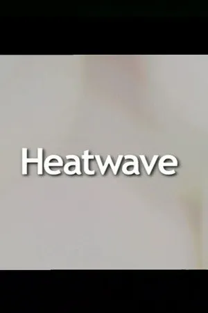 Heatwave