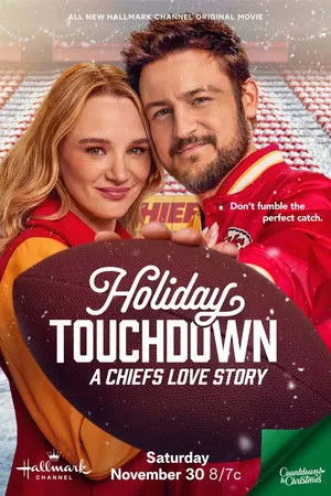 Holiday Touchdown: A Chiefs Love Story poszter