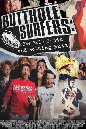 Butthole Surfers: The Hole Truth and Nothing Butt poszter