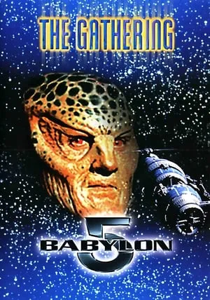 Babylon 5: A gyülekező poszter