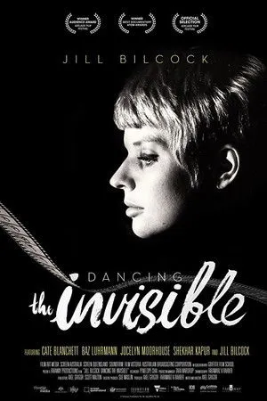Jill Bilcock: Dancing the Invisible poszter
