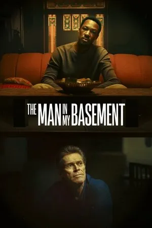 The Man in My Basement poszter
