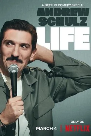 Andrew Schulz: LIFE poszter