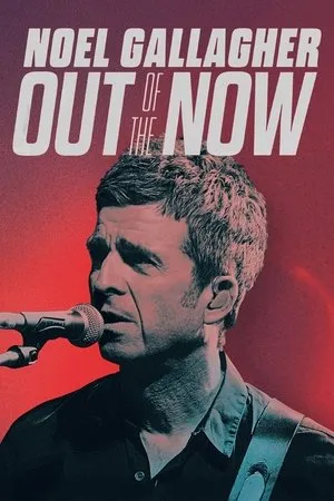 Noel Gallagher: Out of the Now