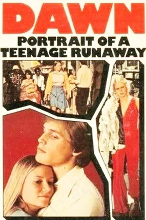 Dawn: Portrait of a Teenage Runaway poszter