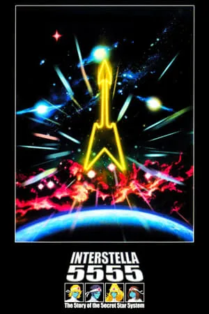 Interstella 5555: The 5tory of the 5ecret 5tar 5ystem poszter