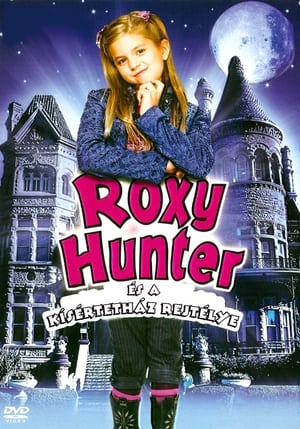 Roxy Hunter és a kí­sértetház rejtélye