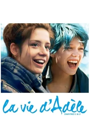 Adèle élete – 1-2. fejezet poszter