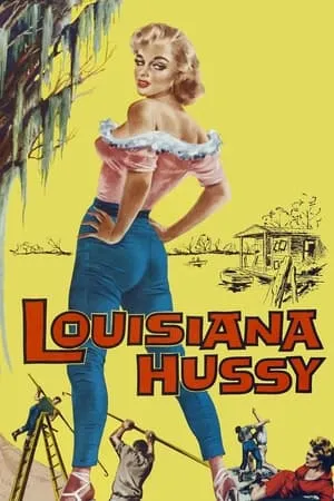 The Louisiana Hussy poszter