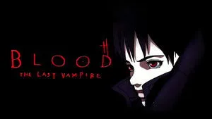 Blood, az utolsó vámpír háttérkép