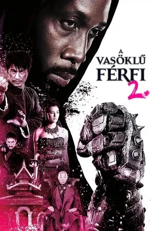 A vasöklű férfi 2.