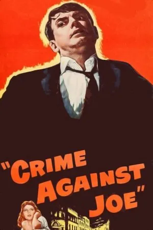 Crime Against Joe poszter