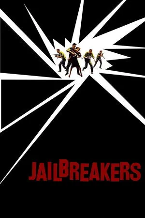 The Jailbreakers