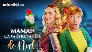 Maman ça va être ta fête... de Noël ! háttérkép
