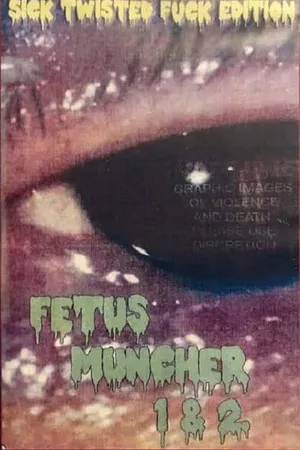 Fetus Muncher 1 poszter