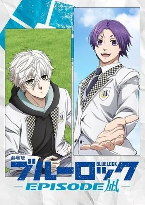 BLUE LOCK THE MOVIE -EPISODE NAGI- poszter