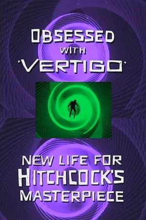 Obsessed with Vertigo poszter