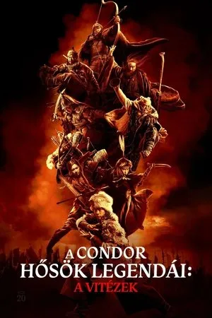 A Condor hősök legendái: A vitézek