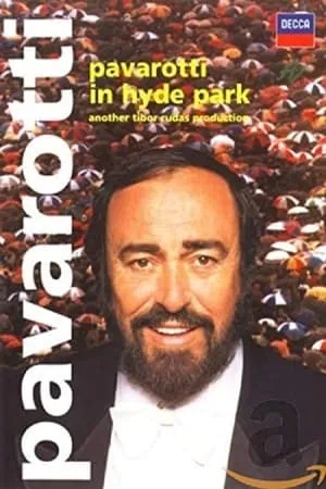 Pavarotti in Hyde Park poszter