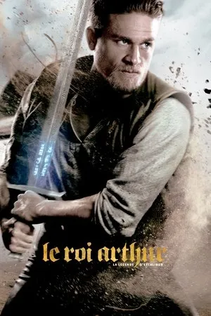 Arthur király: A kard legendája poszter