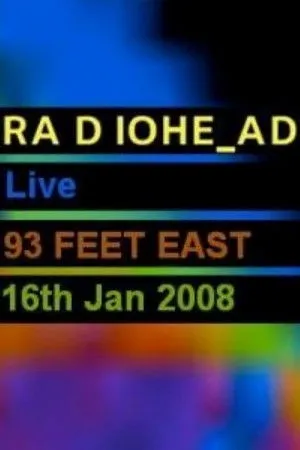 Radiohead: Live From 93 Feet East, London poszter