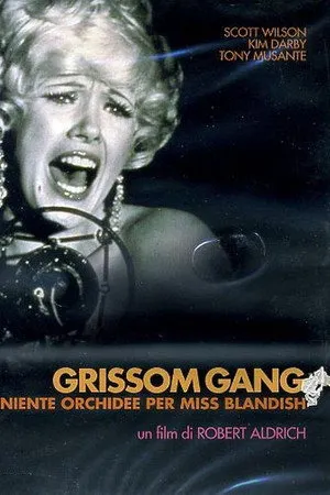 The Grissom Gang poszter