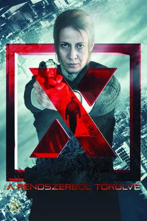 X - A rendszerből törölve
