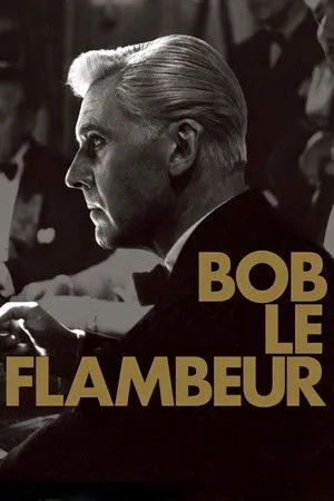 Bob le Flambeur poszter