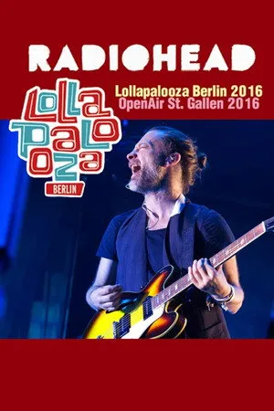 Radiohead: Lollapalooza Festival Berlin 2016 poszter