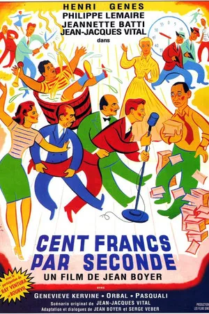 One Hundred Francs Per Second poszter