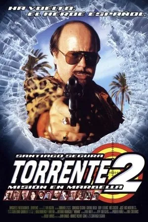 Torrente 2. - A Marbella küldetés poszter