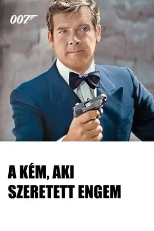 007 - A kém, aki szeretett engem