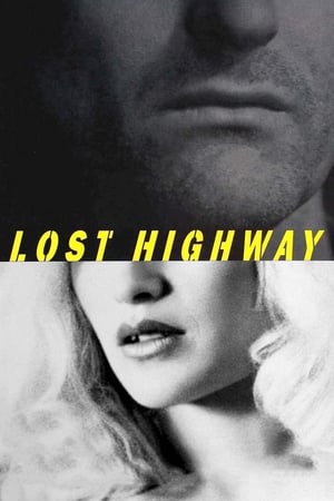 Lost Highway - Útvesztőben