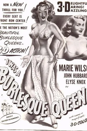 I Was a Burlesque Queen poszter