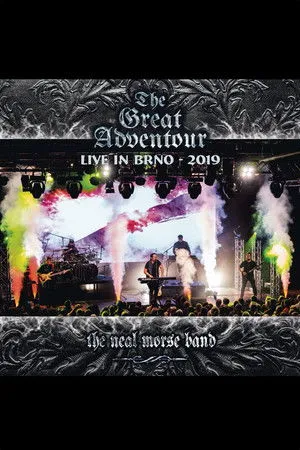 The Neal Morse Band : The Great Adventour - Live in BRNO 2019 poszter