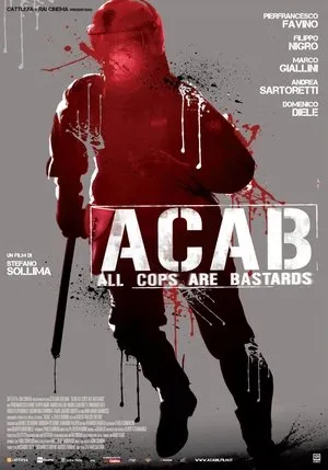 A.C.A.B. - Minden zsaru rohadék poszter