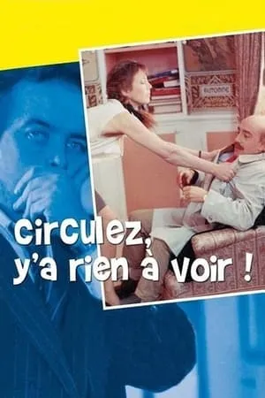 Move Along, There Is Nothing to See! poszter