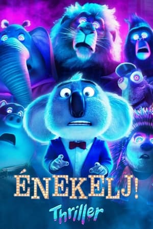 Énekelj! – Thriller poszter