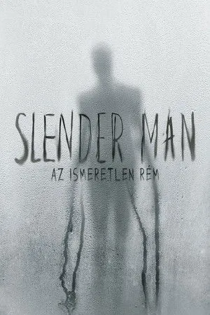 Slender Man - Az ismeretlen rém