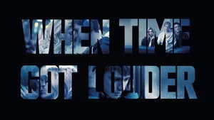 When Time Got Louder háttérkép