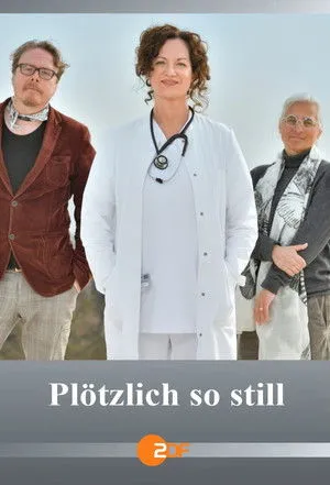 Plötzlich so still poszter