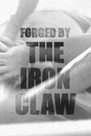 Forged By The Iron Claw