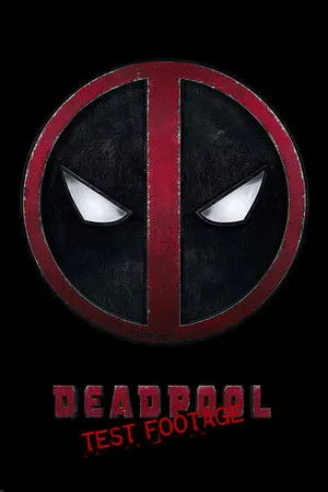 Deadpool: Test Footage