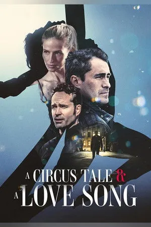 A Circus Tale & A Love Song poszter