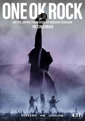 ONE OK ROCK DETOX JAPAN TOUR AT NISSAN STADIUM 2025 IN CINEMAS