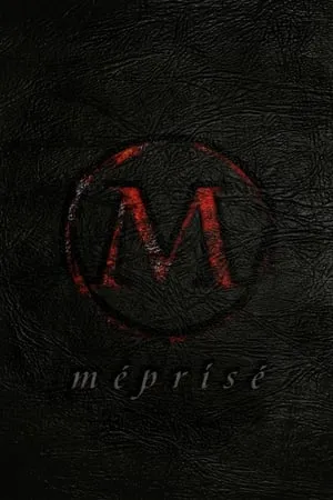 Méprisé