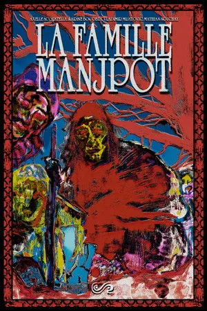 LA FAMILLE MANJPOT