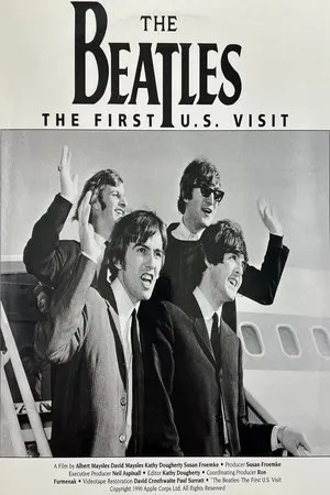 The Beatles: The First U.S. Visit