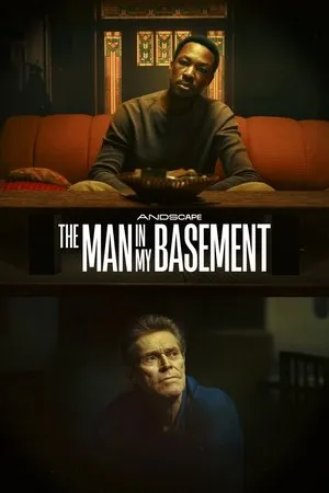 The Man in My Basement poszter